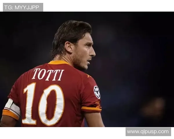 足球明星托蒂颜值分析他的魅力与风采如何影响球迷心目中的偶像形象